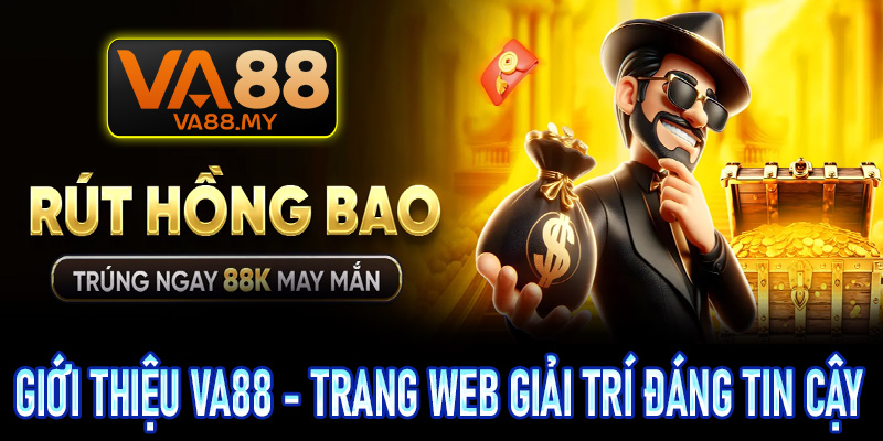 Giới thiệu Va88 - Trang web giải trí đáng tin cậy